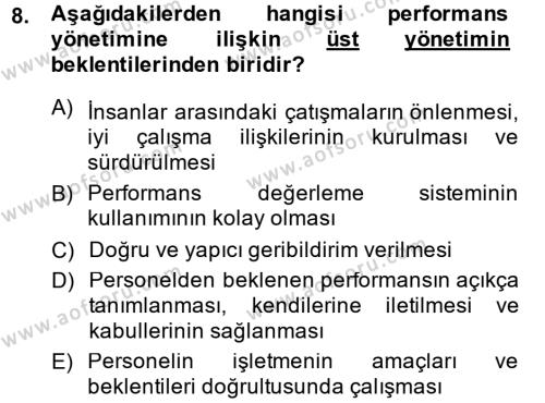Performans Yönetimi Dersi 2013 - 2014 Yılı (Vize) Ara Sınavı 8. Soru