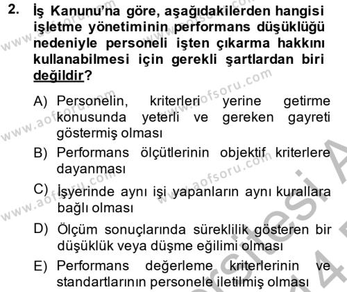 Performans Yönetimi Dersi 2013 - 2014 Yılı (Final) Dönem Sonu Sınavı 2. Soru