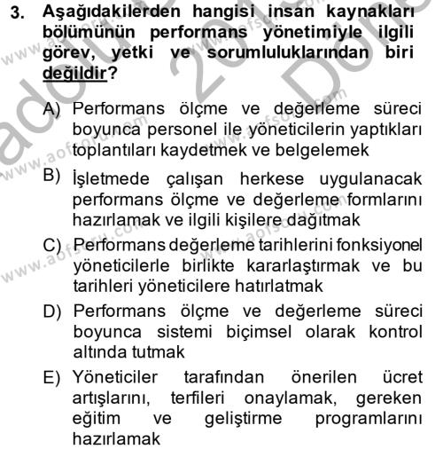 Performans Yönetimi Dersi 2013 - 2014 Yılı (Final) Dönem Sonu Sınavı 3. Soru