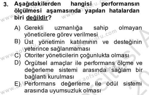 Performans Yönetimi Dersi 2013 - 2014 Yılı Tek Ders Sınavı 3. Soru