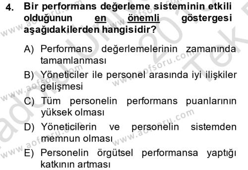 Performans Yönetimi Dersi 2013 - 2014 Yılı Tek Ders Sınavı 4. Soru