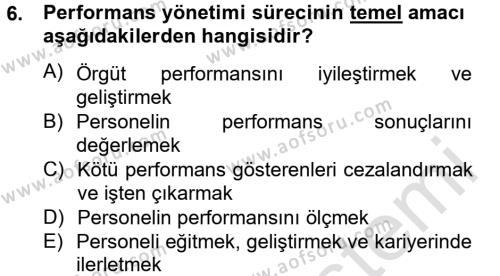 Performans Yönetimi Dersi 2013 - 2014 Yılı Tek Ders Sınavı 6. Soru