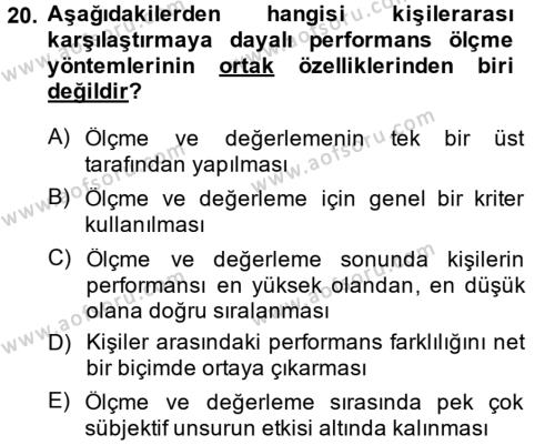 Performans Yönetimi Dersi 2014 - 2015 Yılı (Vize) Ara Sınavı 20. Soru