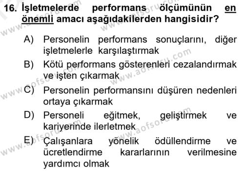 Performans Yönetimi Dersi 2015 - 2016 Yılı (Vize) Ara Sınavı 16. Soru