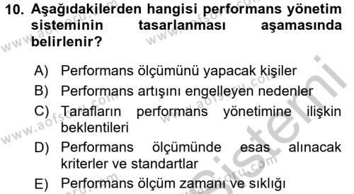 Performans Yönetimi Dersi 2016 - 2017 Yılı (Vize) Ara Sınavı 10. Soru