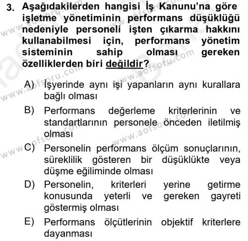 Performans Yönetimi Dersi 2017 - 2018 Yılı (Vize) Ara Sınavı 3. Soru