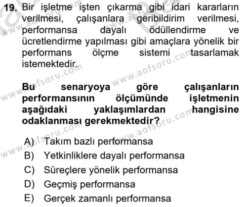 Performans Yönetimi Dersi 2023 - 2024 Yılı (Vize) Ara Sınavı 19. Soru