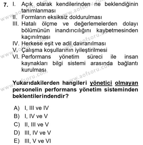 Performans Yönetimi Dersi 2023 - 2024 Yılı (Vize) Ara Sınavı 7. Soru