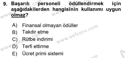 Performans Yönetimi Dersi 2023 - 2024 Yılı (Vize) Ara Sınavı 9. Soru