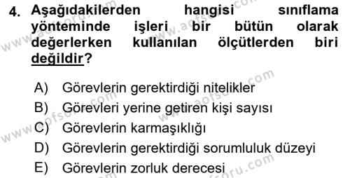 Ücret ve Ödül Yönetimi Dersi 2018 - 2019 Yılı Yaz Okulu Sınavı 4. Soru