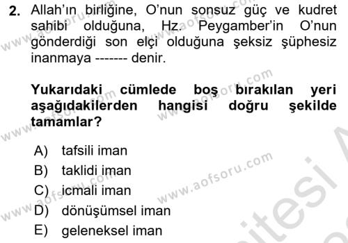 İslam İnanç Esasları Dersi 2022 - 2023 Yılı (Vize) Ara Sınavı 2. Soru