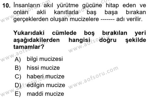 İslam İnanç Esasları Dersi 2022 - 2023 Yılı Yaz Okulu Sınavı 10. Soru