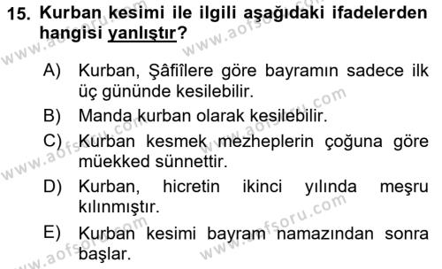 İslam İbadet Esasları Dersi 2020 - 2021 Yılı Yaz Okulu Sınavı 15. Soru