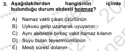 İslam İbadet Esasları Dersi 2021 - 2022 Yılı (Final) Dönem Sonu Sınavı 3. Soru