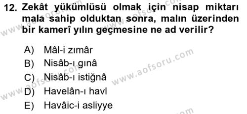 İslam İbadet Esasları Dersi 2021 - 2022 Yılı Yaz Okulu Sınavı 12. Soru