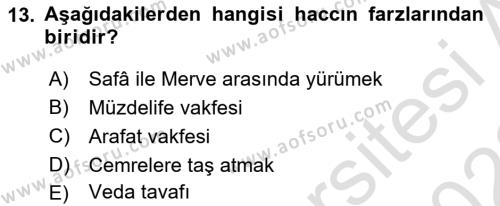 İslam İbadet Esasları Dersi 2021 - 2022 Yılı Yaz Okulu Sınavı 13. Soru
