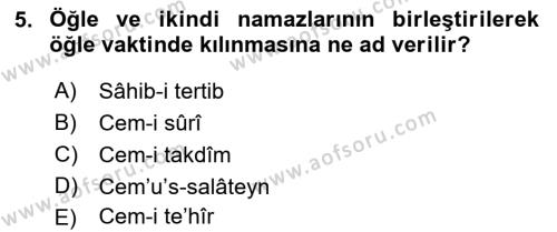 İslam İbadet Esasları Dersi 2021 - 2022 Yılı Yaz Okulu Sınavı 5. Soru