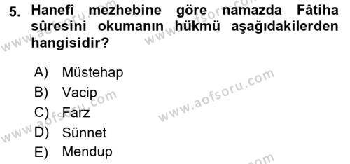 İslam İbadet Esasları Dersi 2022 - 2023 Yılı Yaz Okulu Sınavı 5. Soru