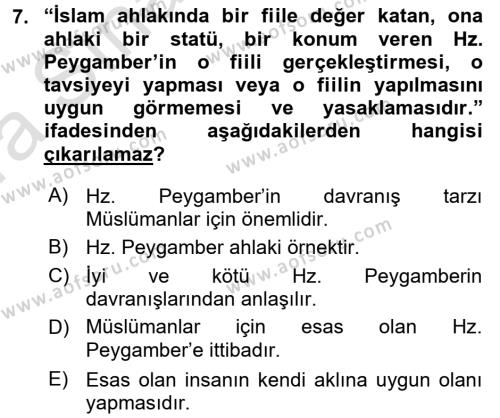 İslam Ahlak Esasları Dersi 2016 - 2017 Yılı (Vize) Ara Sınavı 7. Soru