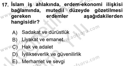 İslam Ahlak Esasları Dersi 2021 - 2022 Yılı Yaz Okulu Sınavı 17. Soru