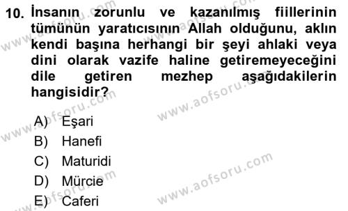 İslam Ahlak Esasları Dersi 2023 - 2024 Yılı (Vize) Ara Sınavı 10. Soru