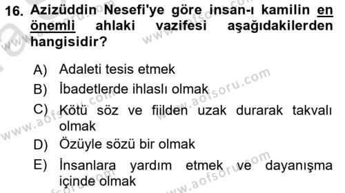 İslam Ahlak Esasları Dersi 2023 - 2024 Yılı (Vize) Ara Sınavı 16. Soru