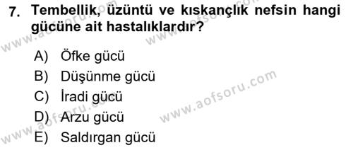 İslam Ahlak Esasları Dersi 2023 - 2024 Yılı (Final) Dönem Sonu Sınavı 7. Soru