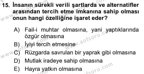 İslam Ahlak Esasları Dersi 2024 - 2025 Yılı (Vize) Ara Sınavı 15. Soru