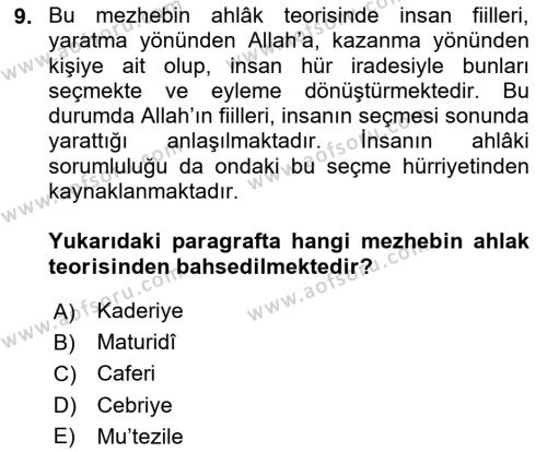 İslam Ahlak Esasları Dersi 2024 - 2025 Yılı (Vize) Ara Sınavı 9. Soru