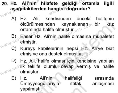 İlk Dönem İslam Tarihi Dersi 2021 - 2022 Yılı (Final) Dönem Sonu Sınavı 20. Soru