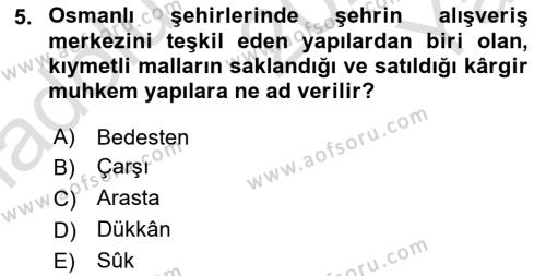 İslam Sanatları Tarihi Dersi 2020 - 2021 Yılı Yaz Okulu Sınavı 5. Soru