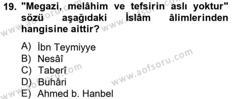 Tefsir Tarihi ve Usulü Dersi 2012 - 2013 Yılı (Vize) Ara Sınavı 19. Soru