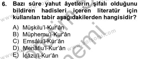 Tefsir Tarihi ve Usulü Dersi 2012 - 2013 Yılı (Vize) Ara Sınavı 6. Soru