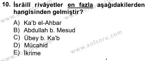 Tefsir Tarihi ve Usulü Dersi 2012 - 2013 Yılı (Final) Dönem Sonu Sınavı 10. Soru