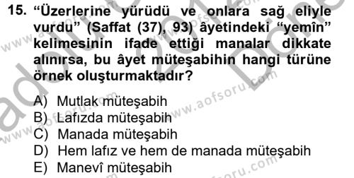 Tefsir Tarihi ve Usulü Dersi 2012 - 2013 Yılı (Final) Dönem Sonu Sınavı 15. Soru