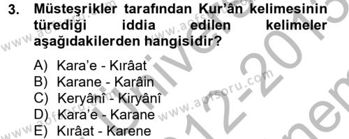 Tefsir Tarihi ve Usulü Dersi 2012 - 2013 Yılı (Final) Dönem Sonu Sınavı 3. Soru