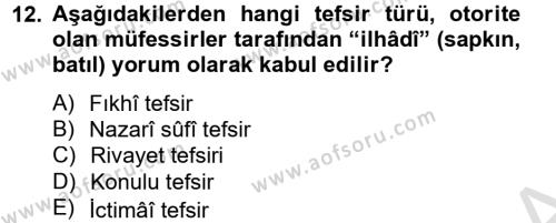 Tefsir Tarihi ve Usulü Dersi 2013 - 2014 Yılı Tek Ders Sınavı 12. Soru