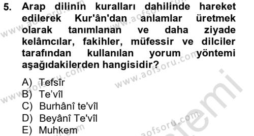 Tefsir Tarihi ve Usulü Dersi 2013 - 2014 Yılı Tek Ders Sınavı 5. Soru
