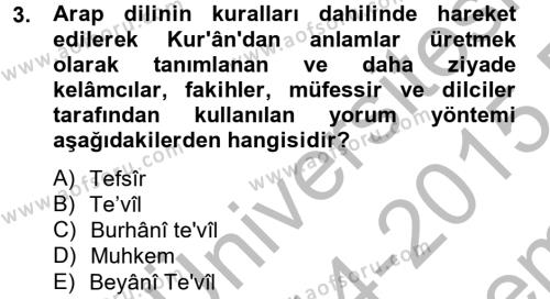 Tefsir Tarihi ve Usulü Dersi 2014 - 2015 Yılı (Final) Dönem Sonu Sınavı 3. Soru