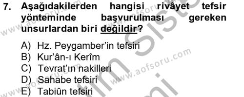 Tefsir Tarihi ve Usulü Dersi 2014 - 2015 Yılı (Final) Dönem Sonu Sınavı 7. Soru