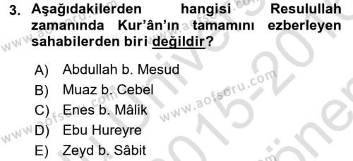Tefsir Tarihi ve Usulü Dersi 2015 - 2016 Yılı (Final) Dönem Sonu Sınavı 3. Soru