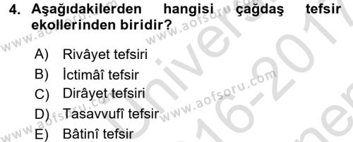 Tefsir Tarihi ve Usulü Dersi 2016 - 2017 Yılı (Final) Dönem Sonu Sınavı 4. Soru