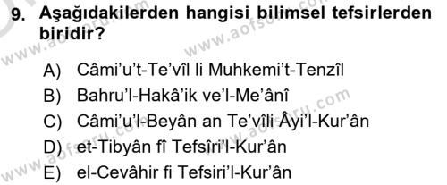 Tefsir Tarihi ve Usulü Dersi 2020 - 2021 Yılı Yaz Okulu Sınavı 9. Soru