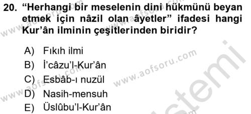 Tefsir Tarihi ve Usulü Dersi 2021 - 2022 Yılı Yaz Okulu Sınavı 20. Soru