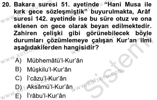 Tefsir Tarihi ve Usulü Dersi 2023 - 2024 Yılı (Final) Dönem Sonu Sınavı 20. Soru