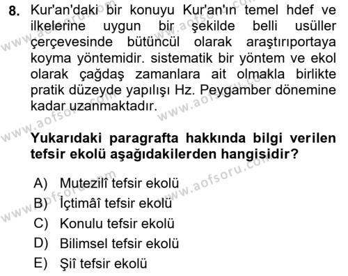 Tefsir Tarihi ve Usulü Dersi 2023 - 2024 Yılı (Final) Dönem Sonu Sınavı 8. Soru