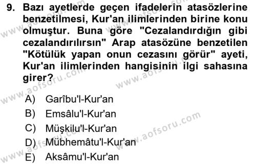 Tefsir Tarihi ve Usulü Dersi 2023 - 2024 Yılı (Final) Dönem Sonu Sınavı 9. Soru