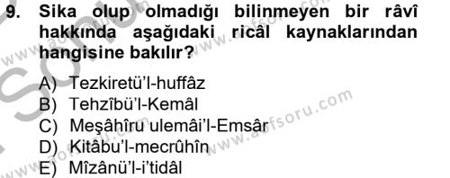 Hadis Tarihi ve Usulü Dersi 2012 - 2013 Yılı (Final) Dönem Sonu Sınavı 9. Soru
