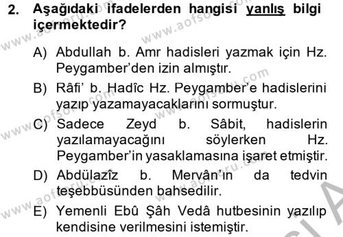 Hadis Tarihi ve Usulü Dersi 2013 - 2014 Yılı (Final) Dönem Sonu Sınavı 2. Soru
