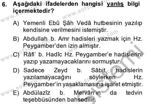 Hadis Tarihi ve Usulü Dersi 2014 - 2015 Yılı (Vize) Ara Sınavı 6. Soru